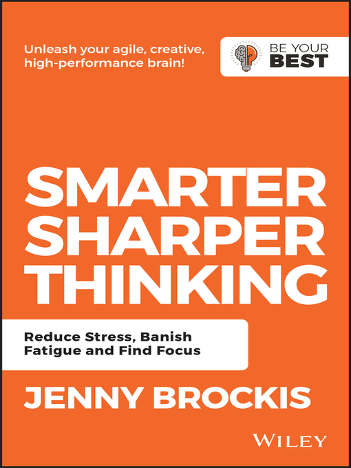 Title details for Smarter, Sharper Thinking by Jenny Brockis - Available